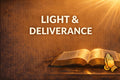 Day One Fasting Scriptures: Light, Deliverance, Clarity & Faith