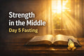 Day Five Fasting Devotional Scriptures — Strength & Renewal PDF | 14‑Day Fast